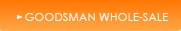 GOODSMAN WHOLE-SALE